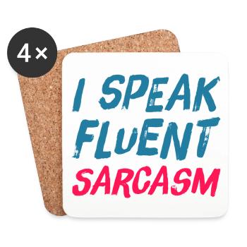 I Speak Fluent SARCARASM - sarkastisch ironisch - Untersetzer (4er-Set) - Weiß - Vorne