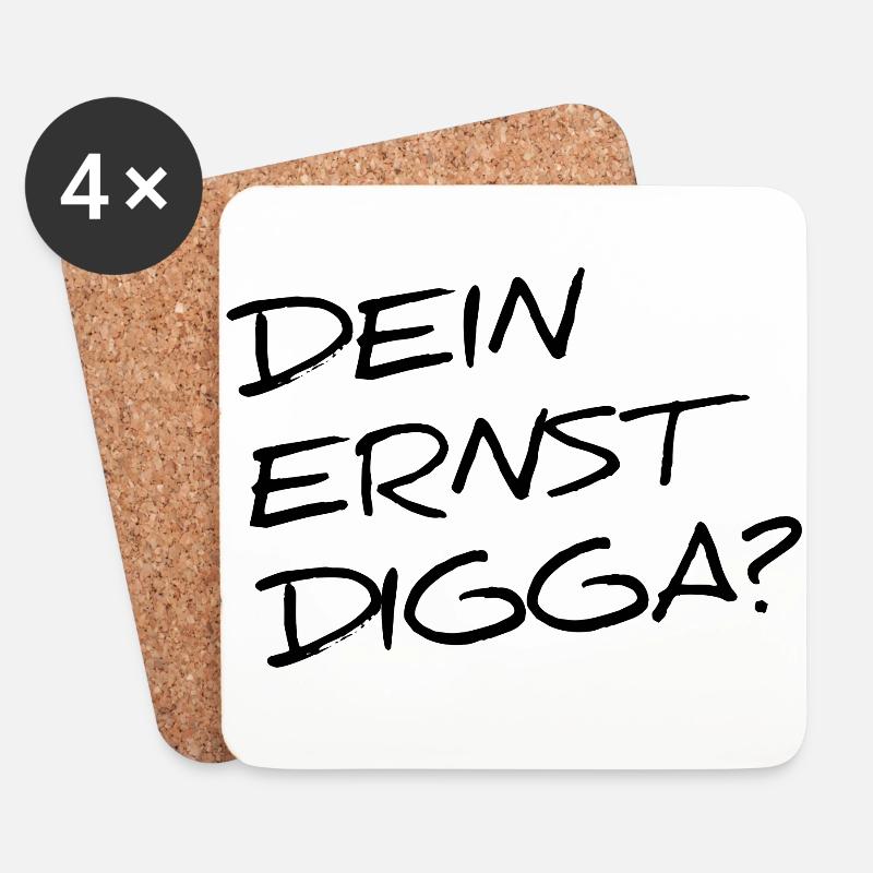 DEIN ERNST DIGGA? - Untersetzer (4er-Set) - Weiß