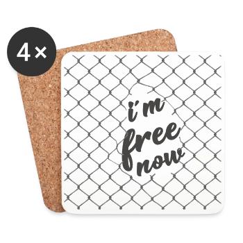 i m free now. Je suis libre. - Dessous de verre (lot de 4) - blanc - Devant