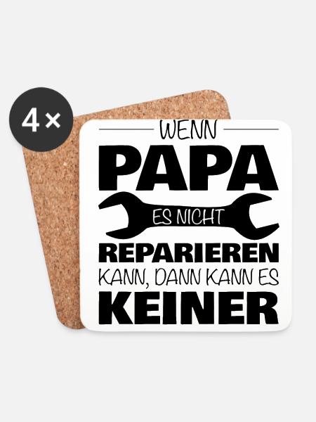 Wenn Papa es nicht reparieren kann ... - Untersetzer (4er-Set) - Weiß