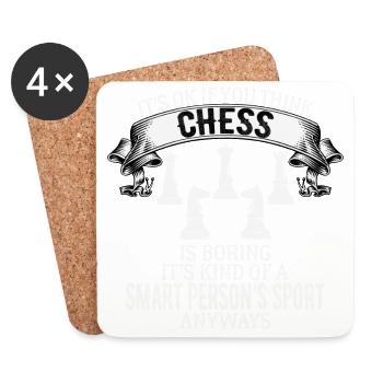It's OK If You Think Chess Is Boring 01 - Coasters (set of 4) - white - Front