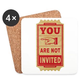 you are not invited - Coasters (set of 4) - white - Front