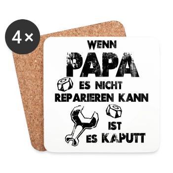 If Dad can not fix it, it's broken - Coasters (set of 4) - white - Front