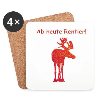 Ab heute Rentier! - Untersetzer (4er-Set) - Weiß - Vorne
