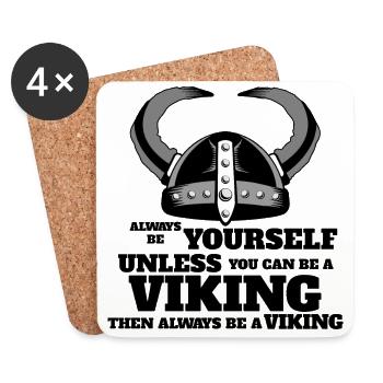 Soyez toujours vous-même Vikings 3 - Idée cadeau - Dessous de verre (lot de 4) - blanc - Devant
