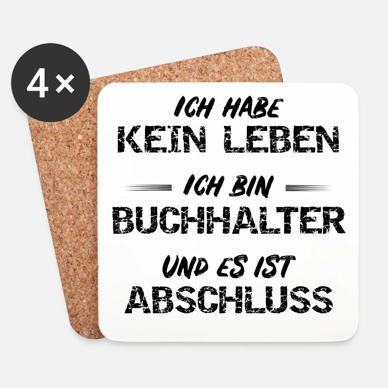 T-Shirt Buchhalter ohne Leben - Untersetzer (4er-Set) - Weiß