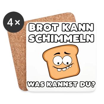 Brot kann schimmeln was kannst du? Bäcker Spruch - Untersetzer (4er-Set) - Weiß - Vorne