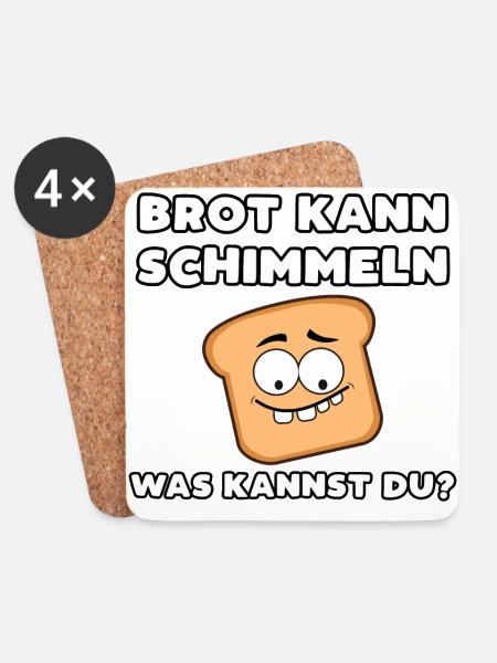 Brot kann schimmeln was kannst du? Bäcker Spruch - Untersetzer (4er-Set) - Weiß