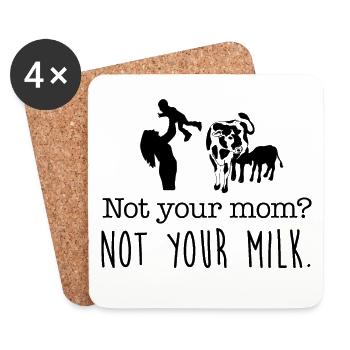 Pas ta mère, pas ton lait. - Dessous de verre (lot de 4) - blanc - Devant