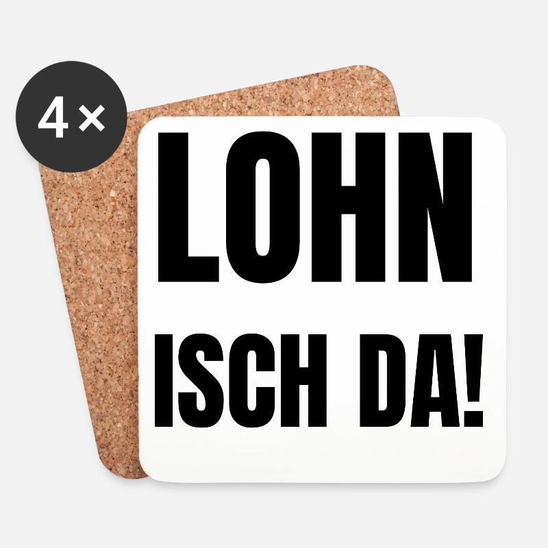 Lohn isch da, Antoine, Arbeitsamt, Geld überwiesen - Untersetzer (4er-Set) - Weiß