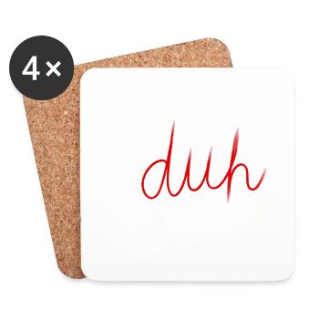 Duh - Untersetzer (4er-Set) - Weiß - Vorne
