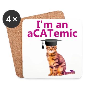 I'm An Acatemic Pun Academic Cat Animal T-Shirt - Coasters (set of 4) - white - Front