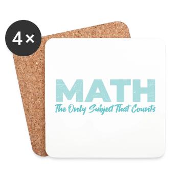 Math The Only Subject That Counts gift idea - Coasters (set of 4) - white - Front