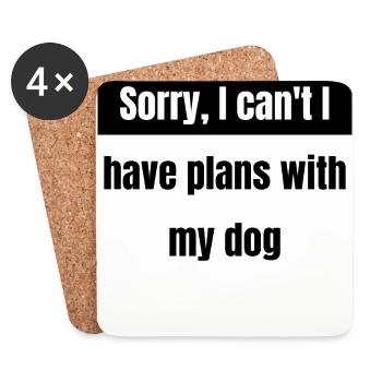 dog - plans with my dog - Untersetzer (4er-Set) - Weiß - Vorne
