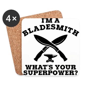 I'M A BLADESMITH WHAT'S YOUR SUPERPOWER B - Coasters (set of 4) - white - Front