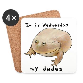 It is Wednesday my dudes - meme - Untersetzer (4er-Set) - Weiß - Vorne