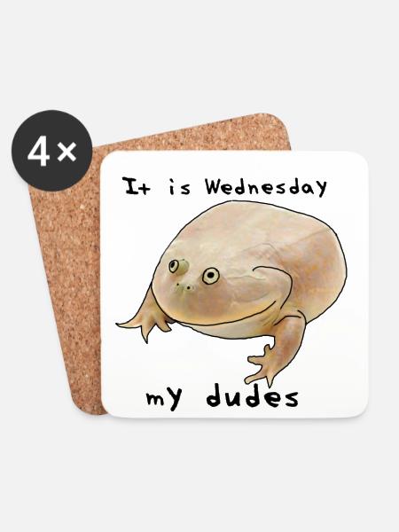It is Wednesday my dudes - meme - Coasters (set of 4) - white