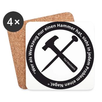 Wer als Werkzeug nur einen Hammer hat, ... - Untersetzer (4er-Set) - Weiß - Vorne