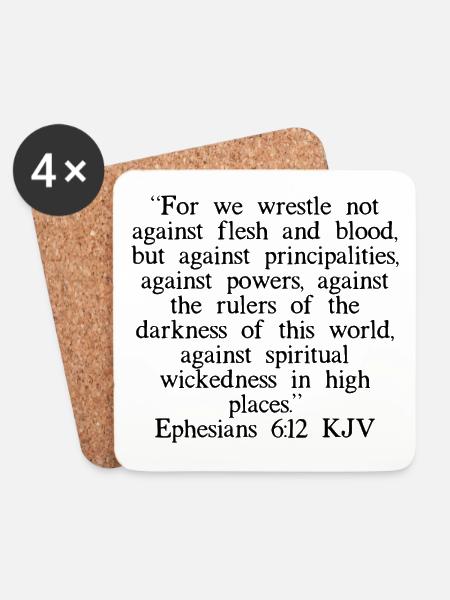 Ephesians 6:12 KJV - Coasters (set of 4) - white