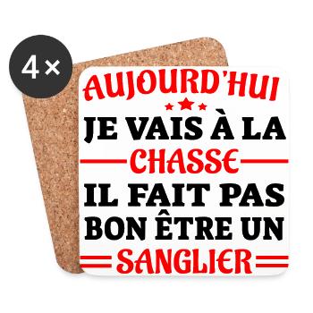 Je vais à la chasse fait pas bon être un sanglier - Dessous de verre (lot de 4) - blanc - Devant