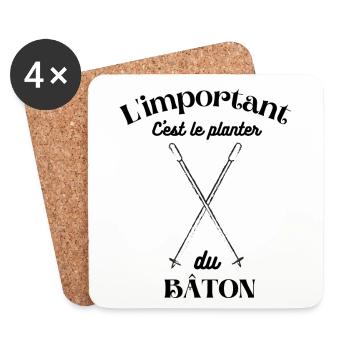 L'important, c'est le planter du bâton. - Dessous de verre (lot de 4) - blanc - Devant