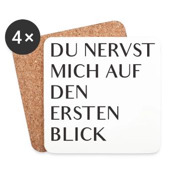 Du nervst mich auf den ersten Blick - Untersetzer (4er-Set) - Weiß - Vorne