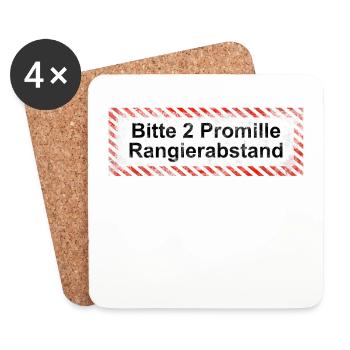 Bitte Rangierabstand einhalten: 2 Promille! Schild - Untersetzer (4er-Set) - Weiß - Vorne
