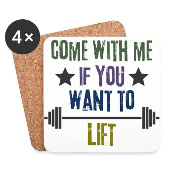 Come With Me If You Want To Lift - Coasters (set of 4) - white - Front