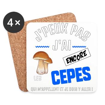 J’peux pas j’ai encore les cèpes qui m’appellent - Dessous de verre (lot de 4) - blanc - Devant