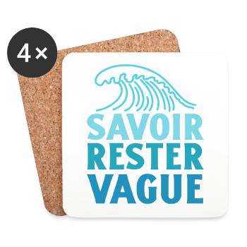 IL FAUT SAVOIR RESTER VAGUE (surf, vacances) - Dessous de verre (lot de 4) - blanc - Devant