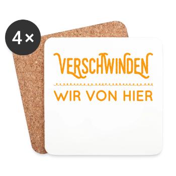 verschwinden wir - Untersetzer (4er-Set) - Weiß - Vorne