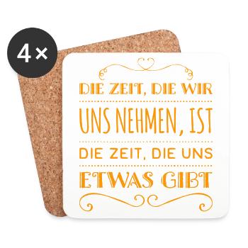 die Zeit die wir uns nehmen - Untersetzer (4er-Set) - Weiß - Vorne