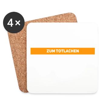 das finde ich zum totlachen - Untersetzer (4er-Set) - Weiß - Vorne