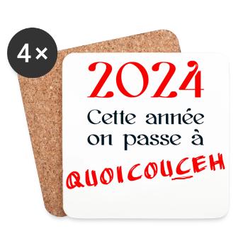 2024 cette année on passe à quoicouceh - Dessous de verre (lot de 4) - blanc - Devant