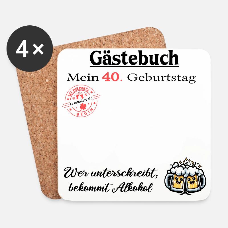 Bier Party 40. Geburtstag - Lustiges Feier T-Shirt - Untersetzer (4er-Set) - Weiß