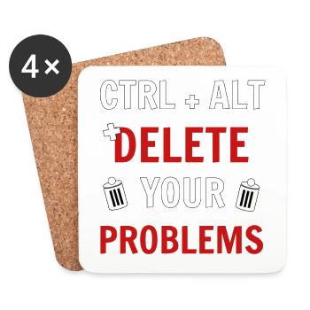 Ctrl + Alt + delete your problems programmierer - Untersetzer (4er-Set) - Weiß - Vorne