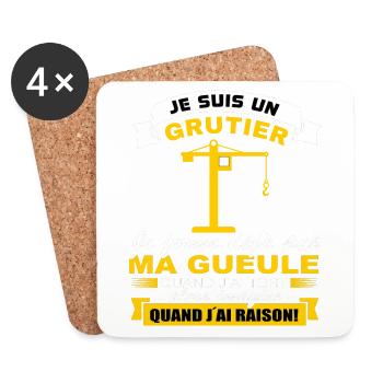 Un grutier je ferme pas ma gueule - Dessous de verre (lot de 4) - blanc - Devant