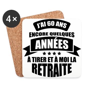 j'ai 60 ans encore quelques années ( retraite ) - Dessous de verre (lot de 4) - blanc - Devant