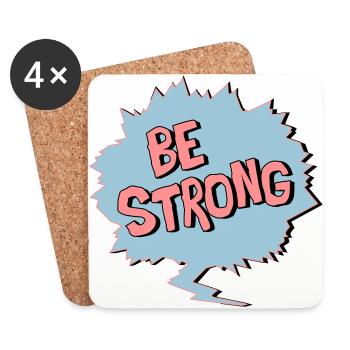 Be Strong - Untersetzer (4er-Set) - Weiß - Vorne