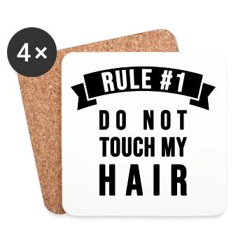Rule 1 : Do not touch my Hair ! - Dessous de verre (lot de 4) - blanc - Devant