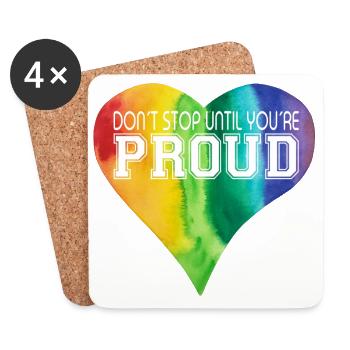 DON´T STOP UNTIL YOU´RE PROUD Herz LGBTQ+ bunt - Untersetzer (4er-Set) - Weiß - Vorne