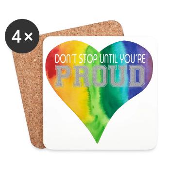 DON´T STOP UNTIL YOU´RE PROUD Regenbogen LGBTQ+ - Untersetzer (4er-Set) - Weiß - Vorne