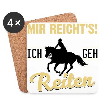 Mir reicht's! Ich geh' Reiten - Untersetzer (4er-Set) - Weiß - Vorne