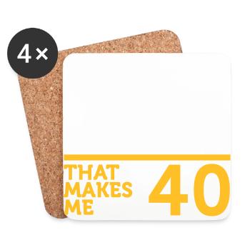 I Am 40 Years Old,But My Heart Is Still Young! - Coasters (set of 4) - white - Front
