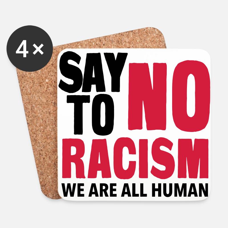 Say No To Racism - We are all Human - Untersetzer (4er-Set) - Weiß