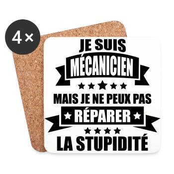 je suis mécanicien je peux pas réparer stupidité - Dessous de verre (lot de 4) - blanc - Devant