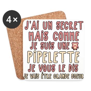 j'ai un secret je suis une pipelette grande soeur - Dessous de verre (lot de 4) - blanc - Devant