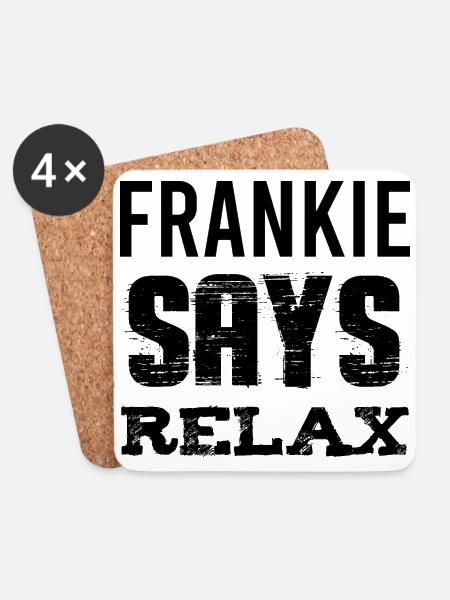 FRANKIE SAYS RELAX - Coasters (set of 4) - white