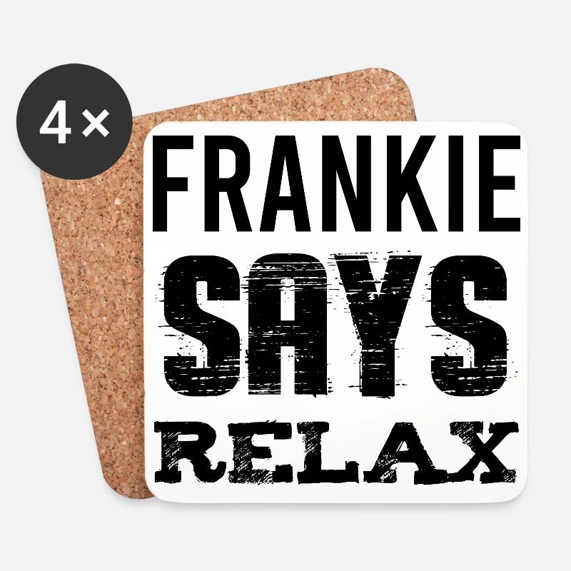 FRANKIE SAYS RELAX - Coasters (set of 4) - white
