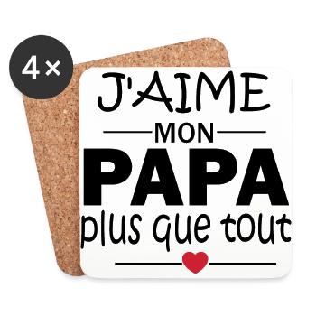 j'aime mon papa plus que tout - Dessous de verre (lot de 4) - blanc - Devant